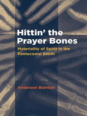 cover image of Hittin' the Prayer Bones